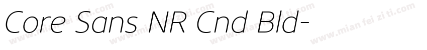 Core Sans NR Cnd Bld字体转换